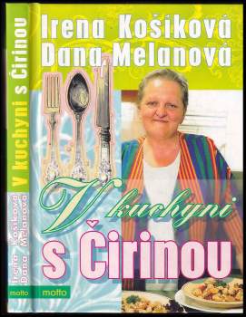 Irena Košíková: V kuchyni s Čirinou
