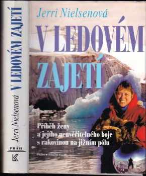 Jerri Nielsen: V ledovém zajetí