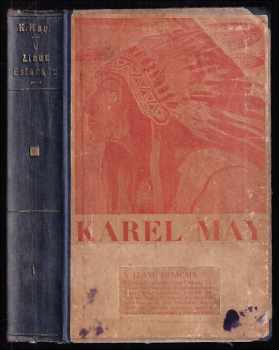 V Llanu Estacadu - první díl románu Old Surehand - Karl May (1931, Toužimský a Moravec) - ID: 402614