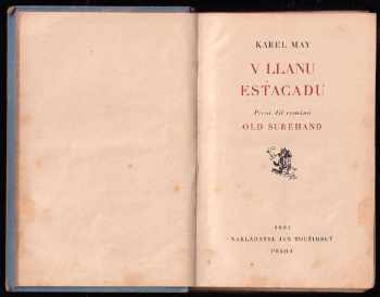 Karl May: V Llanu Estacadu - první díl románu Old Surehand