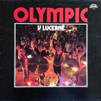 V Lucerně - Olympic (1983, Supraphon) - ID: 3932809
