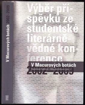 V Macurových botách : výběr příspěvků ze studentské literárněvědné konference 2002-2009