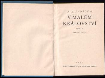 F. X Svoboda: V malém království