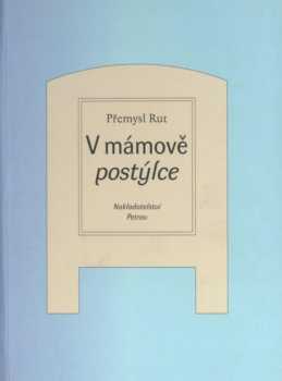 V mámově postýlce