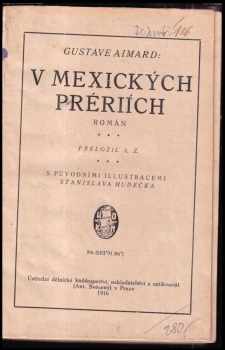 Gustave Aimard: V mexických prériích