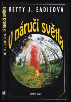 V náruči světla