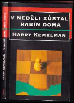 Harry Kemelman: V neděli zůstal rabín doma