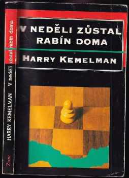 Harry Kemelman: V neděli zůstal rabín doma