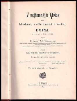 Henry Morton Stanley: V nejtemnější Africe, neboli, Hledání, zachránění a ústup Emina, guvernéra Aequatorie