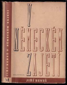 Jiří Beneš: V německém zajetí