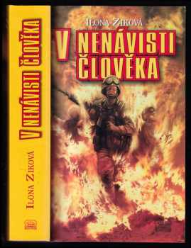 V nenávisti člověka
