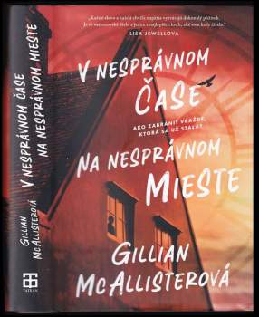 V nesprávnom čase na nesprávnom mieste