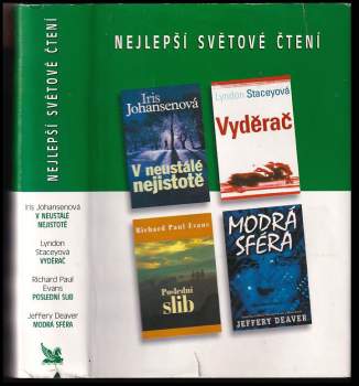 Jeffery Deaver: Nejlepší světové čtení : V neustálé nejistotě + Vyděrač + Poslední slib + Modrá sféra