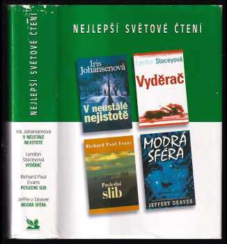 Jeffery Deaver: Nejlepší světové čtení : V neustálé nejistotě + Vyděrač + Poslední slib + Modrá sféra