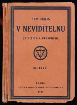 Léon Denis: V neviditelnu