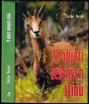 Václav Beran: V objetí zelených stínů