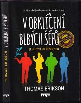 V obklíčení blbých šéfů