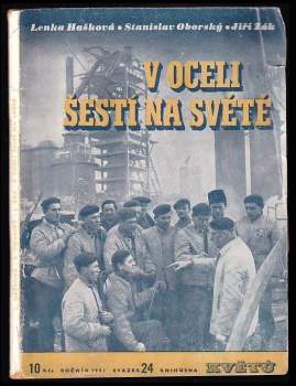 V oceli šestí na světě