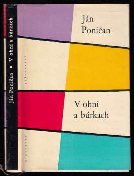 V ohni a búrkách
