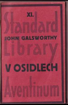 John Galsworthy: V osidlech