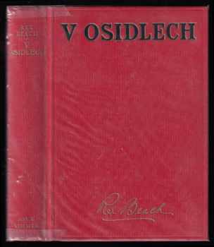 Rex Beach: V osidlech