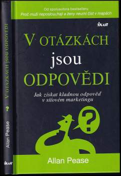 V otázkách jsou odpovědi : jak získat kladnou odpověď v síťovém marketingu