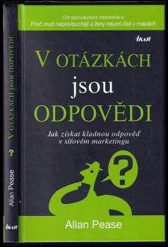 Allan Pease: V otázkách jsou odpovědi