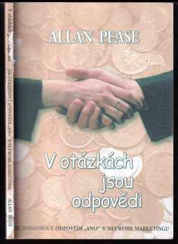 Allan Pease: V otázkách jsou odpovědi jak dosáhnout odpovědi "ano" v network marketingu