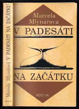 V padesáti na začátku