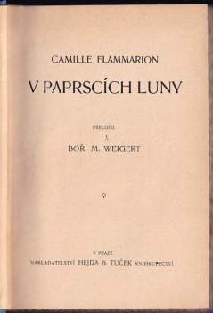 Camille Flammarion: V paprscích luny + Jsou hvězdy obydleny?