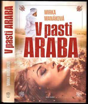 Mirka Manáková: V pasti Araba