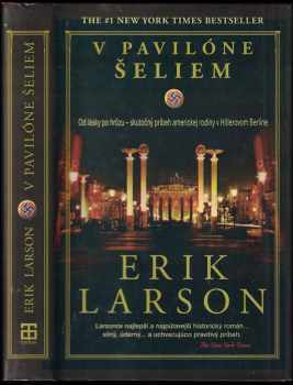 Erik Larson: V pavilóne šeliem