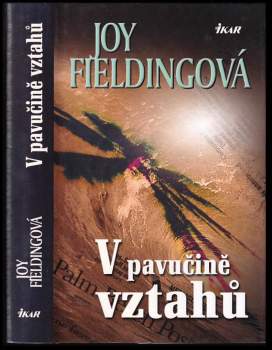 Joy Fielding: V pavučině vztahů