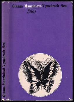 Gianna Manzini: V pazúroch žien