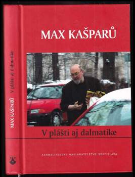 V plášti aj dalmatike