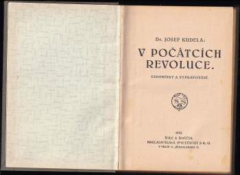 Josef Kudela: V počátcích revoluce