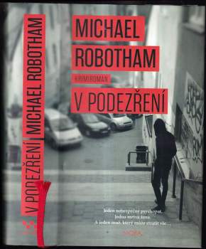 V podezření : krimiromán - Michael Robotham (2015, MOBA) - ID: 1876579