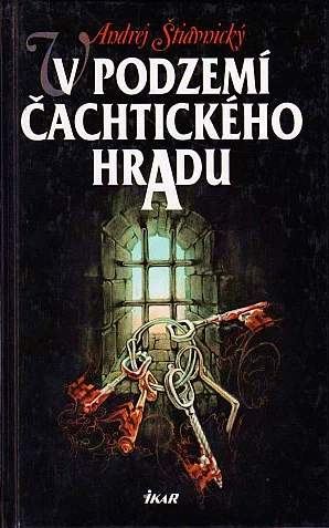 V podzemí Čachtického hradu
