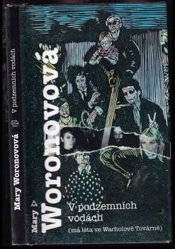 Mary Woronov: V podzemních vodách