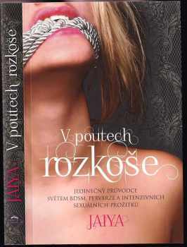 V poutech rozkoše
