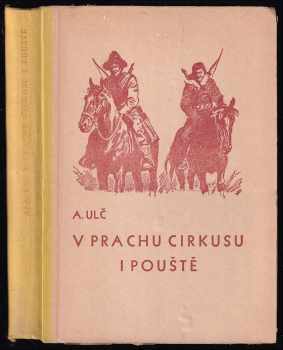 V prachu cirkusu i pouště