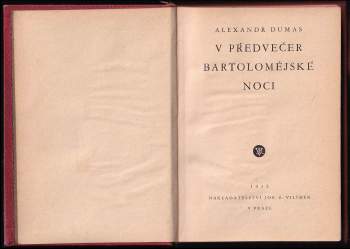 Alexandre Dumas: V předvečer bartolomějské noci