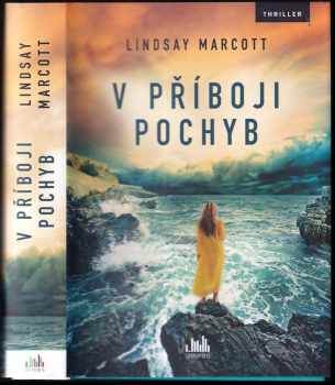 Lindsay Marcott: V příboji pochyb