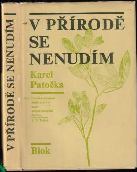 V přírodě se nenudím