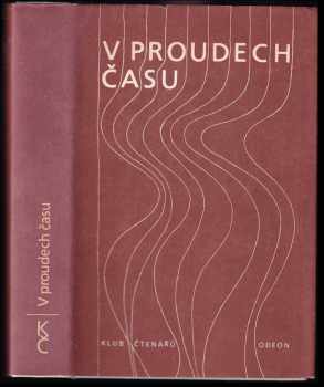 V proudech času : antologie slov povídky čtyř desetiletí.