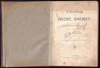 Josef Kalenský: V pustinách divoké Ameriky