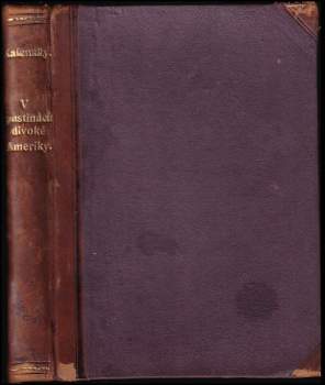 V pustinách divoké Ameriky