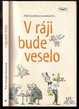 V ráji bude veselo