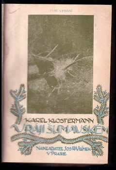 Karel Klostermann: V ráji šumavském