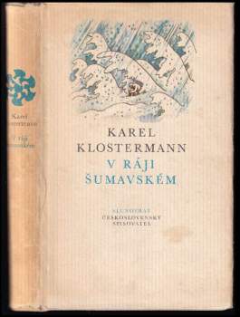 Karel Klostermann: V ráji šumavském